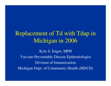 Td and Tdap administration in Michigan