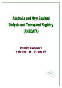 ANZDATA Registry  Interim Summary 1-Oct-96 to 31-Mar-97 Acknowledgements ANZDATA wishes to thank all Contributors