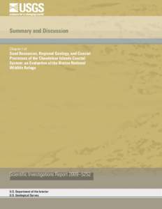 Summary and Discussion Chapter I of Sand Resources, Regional Geology, and Coastal Processes of the Chandeleur Islands Coastal System: an Evaluation of the Breton National