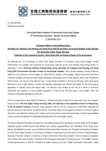 TO THE EDITORS IMMEDIATE RELEASE China Real Estate Chamber of Commerce Hong Kong Chapter th