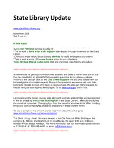 State Library Update www.statelibraryofiowa.org November 2009 Vol. 7, no. 4  In this issue: