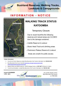 Bushland Reserves, Walking Tracks, Lookouts & Campgrounds I N F O R M AT I O N - N O T I C E WALKING TRACK STATUS KATOOMBA