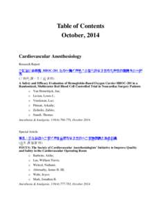 Table of Contents October, 2014 Cardiovascular Anesthesiology Research Report 血紅蛋白氧載體 HBOC-201 在非心臟手術病人中使用的安全性和有效性的隨機多中心研