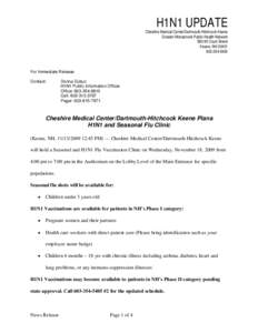 H1N1 UPDATE Cheshire Medical Center/Dartmouth-Hitchcock Keene Greater Monadnock Public Health Network[removed]Court Street Keene, NH[removed]5400