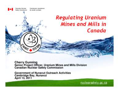 Regulating Uranium Mines in Canada