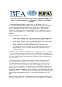 Joint statement of the public health associations of Europe (IEA, ISEE, EUPHA) on the health research programme[removed]Horizon2020) proposed by the European Commission The International Epidemiological Association (I