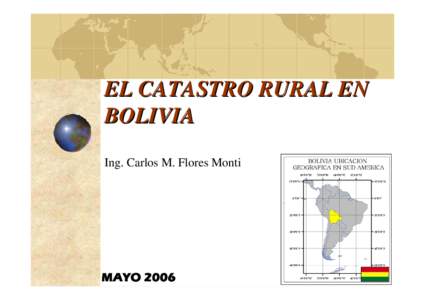 Microsoft PowerPoint - Carlos Florez_EL CATASTRO RURAL EN BOLIVIA [Sólo lectura]