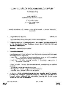 AKCS–EU KÖZÖS PARLAMENTI KÖZGYŰLÉS Politikai Bizottság JEGYZŐKÖNYV a[removed]február 11–12-én tartott ülésről C. terem, AKCS-épület 451 Avenue Georges Henri