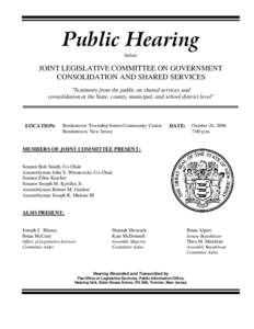 Public Hearing before JOINT LEGISLATIVE COMMITTEE ON GOVERNMENT CONSOLIDATION AND SHARED SERVICES 