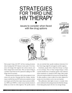 STRATEGIES  FOR THIRD LINE HIV THERAPY 