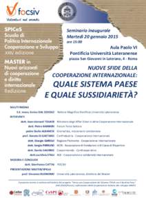 Seminario inaugurale Martedì 20 gennaio 2015 ore 15:00 Aula Paolo VI Pontificia Università Lateranense