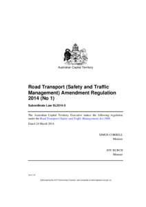 Road Transport (Safety and Traffic Management) Regulation 2000