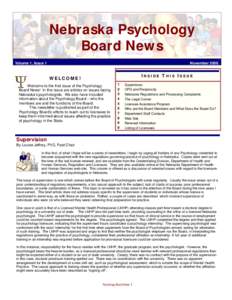 Nebraska Psychology Board News Volume 1, Issue 1 November 2006