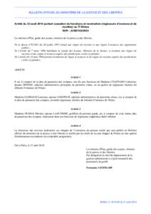 BULLETIN OFFICIEL DU MINISTÈRE DE LA JUSTICE ET DES LIBERTÉS  Arrêté du 23 août 2010 portant cessation de fonctions et nomination (régisseurs d’avances et de recettes) au TI Nîmes NOR : JUSB1022298A La ministre 