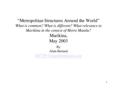 Metropolitan Structure, density and livability