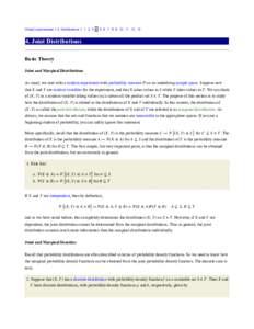 Virtual Laboratories > 2. Distributions >[removed][removed]. Joint Distributions Basic Theory Joint and Marginal Distributions As usual, we start with a random experiment with probability measure ℙ on an