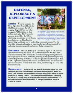 Defense, Diplomacy & Development Defense  A crucial operation for