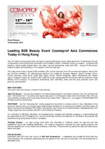 Press Release 12 November 2014 Leading B2B Beauty Event Cosmoprof Asia Commences Today in Hong Kong th