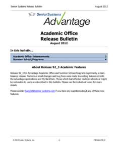 Senior Systems Release Bulletin  August 2012 Academic Office Release Bulletin