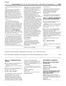 [removed]Federal Register / Vol. 76, No[removed]Tuesday, June 7, [removed]Rules and Regulations I. Unfunded Mandates Reform Act of 1995 This final rule does not impose