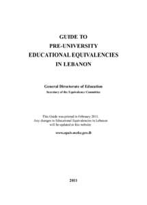 GUIDE TO PRE-UNIVERSITY EDUCATIONAL EQUIVALENCIES IN LEBANON