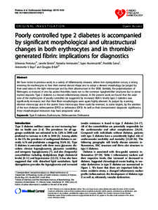 Poorly controlled type 2 diabetes is accompanied by significant morphological and ultrastructural changes in both erythrocytes and in thrombin-generated fibrin: implications for diagnostics