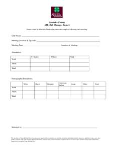 Gonzales County 4-H Club Manager Report Please e-mail to  complete following each meeting. Club Name: ____________________________________________________________________________ Meeting Locat