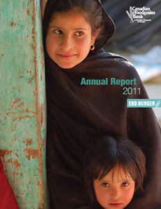 Annual Report 2011 In[removed]Canadian Foodgrains Bank programs reached over 2.3 million people in 35 countries.