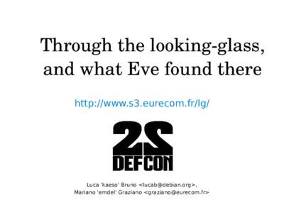 Through the lookingglass, and what Eve found there