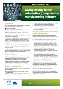 Energy saving fact sheet  Saving energy in the automotive (components) manufacturing industry Introduction