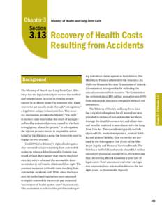 2005 Annual Report of the Office of the Auditor General of Ontario: 3.13 Recovery of Health Costs Resulting from Accidents
