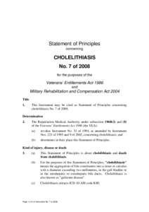 Statement of Principles concerning CHOLELITHIASIS No. 7 of 2008 for the purposes of the