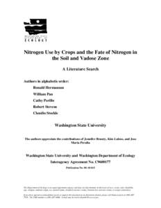 Nitrogen Use by Crops and the Fate of Nitrogen in the soil and Vadose Zone