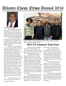 Atlantic Chess News AnnualLetter from Steve Doyle: And so it begins. The annual pilgrimage to New Jersey, the event