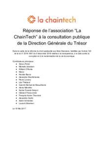 Réponse de l’association “La ChainTech” à la consultation publique de la Direction Générale du Trésor Dans le cadre d​e la réforme du droit applicable aux titres financiers, habilitée par l’article 120 d