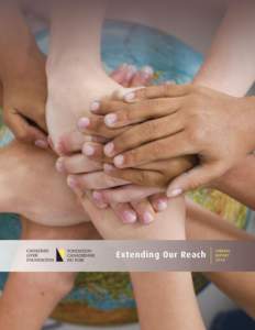 Extending Our Reach  ANNUAL REPORT 2010