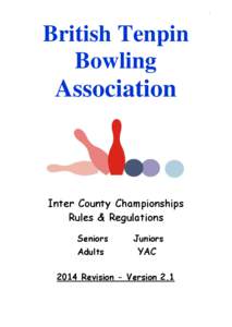 British Tenpin Bowling Association / Sports / Bowling / Ten-pin bowling