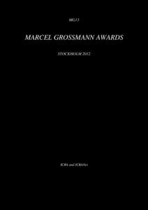 MG13  MARCEL GROSSMANN AWARDS STOCKHOLMICRA and ICRANet