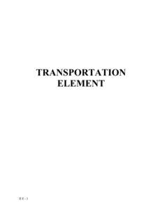 TRANSPORTATION ELEMENT II E - 1  TRANSPORTATION