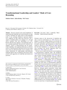 J Bus Ethics[removed]:229–237 DOI[removed]s10551[removed]x Transformational Leadership and Leaders’ Mode of Care Reasoning Sheldene Simola • Julian Barling • Nick Turner