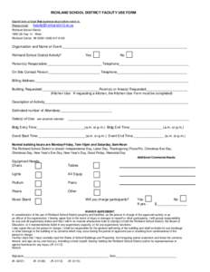 RICHLAND SCHOOL DISTRICT FACILITY USE FORM Submit form at least five business days before event to: Please email: [removed]