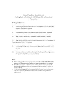 United Nations peacekeeping / Military operations other than war / Institutes / United States Institute of Peace / Peace enforcement / Nonproliferation Policy Education Center / Ethics / Peace / Peacekeeping