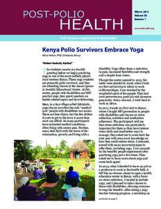 Kenya Polio Survivors Embrace Yoga Alicia Helion, PhD, Eshiakula, Kenya “Habari Asabuhi, Karibu!”  T