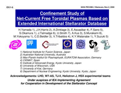 Confinement Study of Net-Current Free Toroidal Plasmas Based on Extended International Stellarator Database