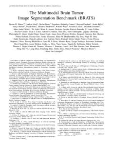 ACCEPTED FOR PUBLICATION BY IEEE TRANSACTIONS ON MEDICAL IMAGINGThe Multimodal Brain Tumor Image Segmentation Benchmark (BRATS)