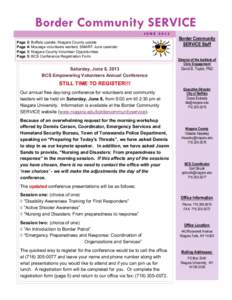 Border Community SERVICE JUNE 2013 Page 2: Buffalo update; Niagara County update Page 4: Moulage volunteers wanted; SMART June calendar Page 3: Niagara County Volunteer Opportunities