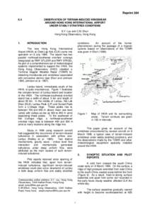 Weather radars / Radar / Microscale meteorology / Wind / Hong Kong International Airport / Plan position indicator / Lantau Island / Tropical cyclone / Thunderstorm / Meteorology / Atmospheric sciences / Radar meteorology