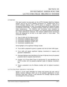 SECTION D3  INVESTMENT NEEDS FOR THE LATTS STRATEGIC HIGHWAY SYSTEM OVERVIEW This report section has two parts (a) the LATTS Strategic (Mainline) Highway