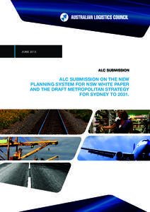 JUNE[removed]ALC SUBMISSION ALC SUBMISSION ON THE NEW PLANNING SYSTEM FOR NSW WHITE PAPER
