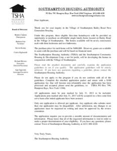 SOUTHAMPTON HOUSING AUTHORITY PO Box 799, Hampton Bays, New York[removed]Telephone: ([removed]www.southamptonhousingauthority.com Dear Applicant,